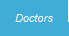 Doctors